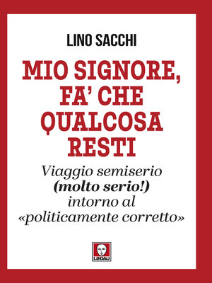 cover image of Mio Signore, fa' che qualcosa resti